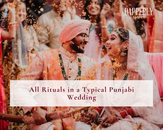 Decoding the Vibrancy: A Groom's Guide to Punjabi Wedding Rituals